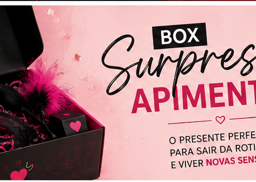 Apimentei lança Box Surpresa Apimentada e transforma presentes em experiências provocantes
