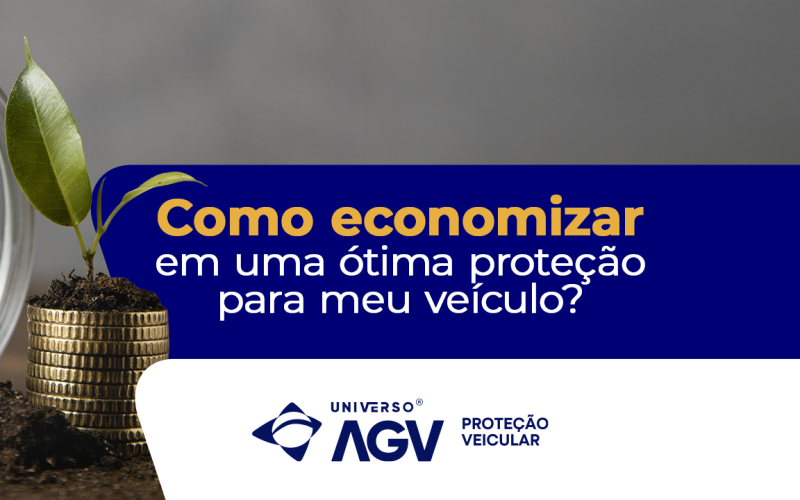 Economize na proteção do seu veículo sem abrir mão da qualidade!